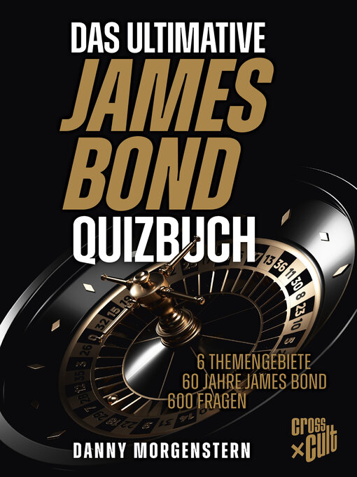 Title details for Das ultimative James Bond Quizbuch by Danny Morgenstern - Available